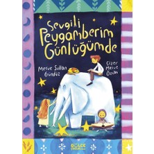 Gülce Kitap Sevgili Peygamberim Günlüğümde