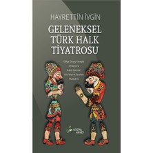 Kültür Ajans Yayınevi Geleneksel Türk Halk Tiyatrosu