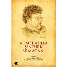 Akademik Kitaplar Ahmet Atilla Şentürk Armağanı