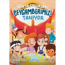 Gülce Kitap Dünya Çocukları Peygamberimizi Tanıyor