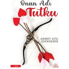 Mihenk Kitap Onun Adı Tutku
