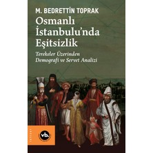 Vakıfbank Kültür Yayınları Osmanlı Istanbulu’nda Eşitsizlik