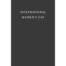 Zemira Independently Published International Women's Day: Gift To Celebrate This Special And Important Eve