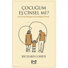 Doludizgin Yayınevi Çocuğum Eş Cinsel Mi?;eş Cinsel Bireylere Anne Baba Olmak