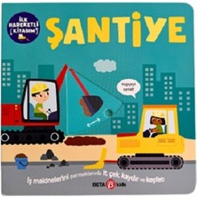 Beta Kids Ilk Hareketli Kitabım Şantiye (Ciltli)