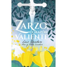 Zemira Independently Published Zarzo, Corazón Valiente (Spanish Edition)