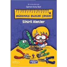 Yediveren Çocuk Sihirli Aletler - Mühendis Olacak Çocuk!