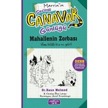 Yediveren Çocuk Marvin'in Sevimli Canavar Günlüğü ;mahallenin Zorbası