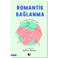 Çınaraltı Yayınları Romantik Bağlanma