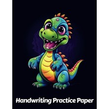 Zemira Independently Published Dinosaur Handwriting Practice Paper: Wide Lines With Dotted Midline | For S