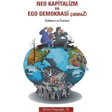Arkadaş Yayınları Neo Kapitalizm ve Ego Demokrasi Çıkmazı