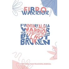 Zemira Fibro Warrior-Fibromyalgia Warrior Tattered And Torn But Not Broken: Lovely Symptom & Pain Tracking