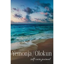 Zemira Yemonja/olokun Self-Care Journal