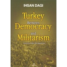 Orion Kitabevi Turkey Between Democracy And Militarism