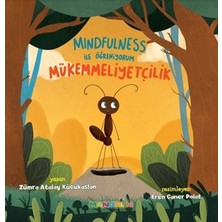 Mandolin Yayınları Mindfulness ile Öğreniyorum Mükemmelliyetçilik