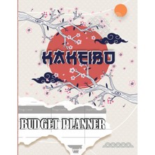 Zemira Independently Published Kakeibo Budget Planner And Monthly Bill Organizer For Beginners: The Japane