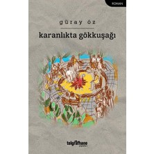 Telgrafhane Yayınları Karanlıkta Gökkuşağı