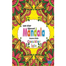 Parıltı Yayınları Çocuklar Için Mandala - Sarı
