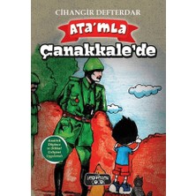 Yediveren Çocuk Ata'mla Çanakkale'de