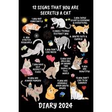 Zemira Independently Published Diary 2024: 12 Secret Signs That You Are Secretly A Cat Monthly And Week To
