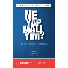 Uçurtma Yayınları Bağımlılık Hakkında Ne Yapmalıyım?