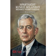 Cumhuriyet Kitapları Spartakis Kuvayı Milliyeci Mehmet Vehbi Sarıdal