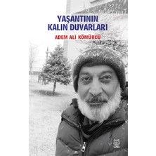 Luna Yayınları Yaşantının Kalın Duvarları