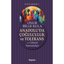 BilgeSu Yayıncılık Anadolu’da Çoğulculuk ve Tolerans