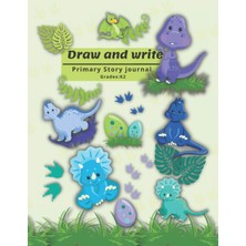 Zemira Draw And Write – Primary Story Journal: Cute Dinosaurs Dotted Midline And Picture Space Exercise Bo