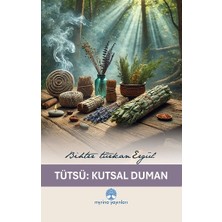 Myrina Yayınları Tütsü : Kutsal Duman