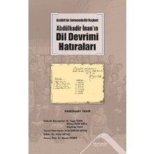 Altınordu Yayınları Atatürk’ün Sofrasında Bir Başkurt Abdülkadir Inan’ın Dil Devrimi Hatıraları