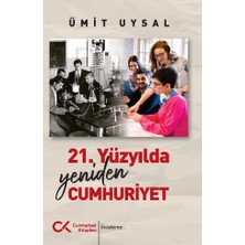 Cumhuriyet Kitapları 21. Yüzyılda Yeniden Cumhuriyet