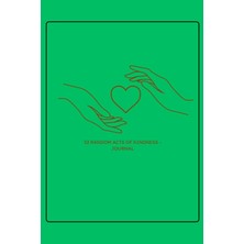 Zemira Independently Published 52 Random Acts Of Kindness Journal