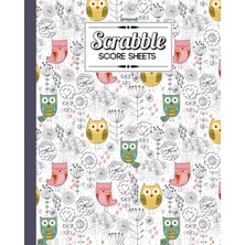 Zemira Independently Published Scrabble Score Sheet: Owl And Flowers Scrabble Score Sheet, Scrabble Game R