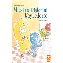 Eksik Parça Yayınları Mostro Dişlerini Kaybederse