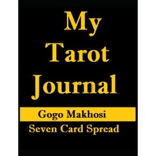 Zemira My Tarot Journal: 7 Card Spread