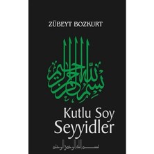 Kalem Lügat Yayıncılık Kutlu Soy ve Seyyidler