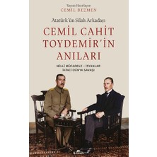 Kronik Kitap Atatürk’ün Silah Arkadaşı Cemil Cahit Toydemir’in Anıları