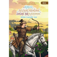 Kültür Ajans Yayınevi Kırgız Bozkırlarından Doğan Bir Kahraman Bişkek Bahadır Han
