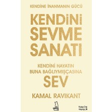 Felix Kitap Kendini Sevme Sanatı: Kendini Hayatın Buna Bağlıymışçasına Sev