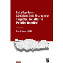 Gazi Kitabevi Farklı Boyutlarıyla Gümüşhane Ilinde Bir Araştırma: Tespitler, Fırsatlar, ve Politika Önerileri