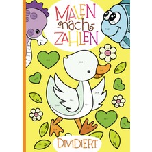 Zemira Malen Nach Zahlen: Dividieren Mit Tollen Tiermotiven Trainieren. (Rechenfreude, Band 2)