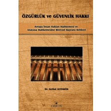 Orion Kitabevi Özgürlük ve Güvenlik Hakkı