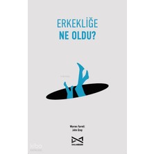 Doludizgin Yayınevi Erkekliğe Ne Oldu?