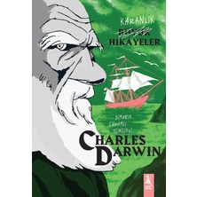 Artemis Yayınları Karanlık  Büyük Hikayeler - Charles Darwin