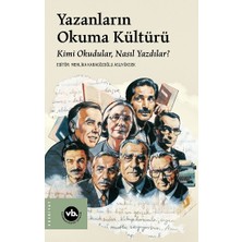 Vakıfbank Kültür Yayınları Yazanların Okuma Kültürü