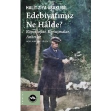 Vakıfbank Kültür Yayınları Edebiyatımız Ne Halde?