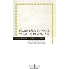 İş Bankası Kültür Yayınları Sümer - Babil Tufan ve Yaratılış Destanları - Hasan Ali Yücel Klasikler (Ciltli)