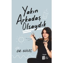 Mona Kitap Yakın Arkadaş Olsaydık