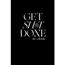 Zemira Get Sh*t Done, 12 Month Motivational Blank Calendar - Blank Monthly And Weekly Calendar Pages